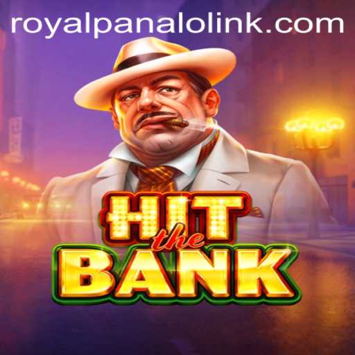 Discovering Royal Panalo in HitTheBank: A Thrilling Adventure